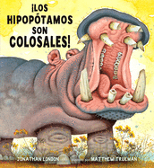 los Hipop?tamos Son Colosales!