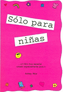 ?ís?3lo Para Ni±as! (Spanish "girls Rule!")