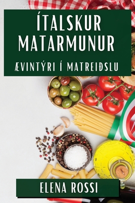 talskur Matarmunur: vintri  Matreislu - Rossi, Elena