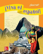 Viva el espaol!: ?Qu? tal?, Student Textbook