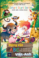 ng Vt ABC Vit Anh: Vietnamese-English Bilingual Animal ABC Book