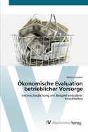 konomische Evaluation betrieblicher Vorsorge