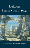 ber die Natur der Dinge