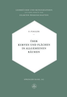 ber Kurven und Flchen in allgemeinen Rumen - Finsler, Paul