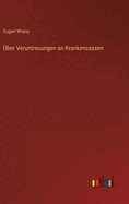ber Veruntreuungen an Krankencassen