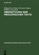 bersetzung Der Medizinischen Texte: Erluterungen