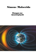bungen zur Quantenphysik