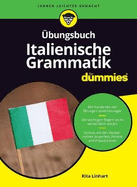 bungsbuch Italienische Grammatik fr Dummies