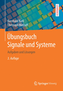 bungsbuch Signale und Systeme: Aufgaben und Lsungen