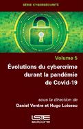 ?0/00volutions Du Cybercrime Durant La Pand?(c)Mie de Covid-19