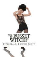 "0 Russet Witch!"