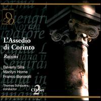 00Rossini: L'Assedio di Corinto - Beverly Sills (soprano); Franco Bonisolli (vocals); Giovanni Foiani (vocals); Justino Diaz (vocals);...