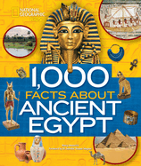 1,000 Facts about Ancient Egypt