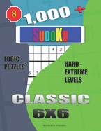 1,000 + Sudoku Classic 6x6: Logic puzzles hard - extreme levels