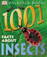 1,001 Facts about Insects - Mound, L A