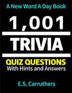 1,001 Trivia Questions and Answers: Trivia Quiz Book