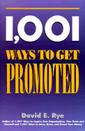 1,001 ways to promote your business, your ideas & yourself