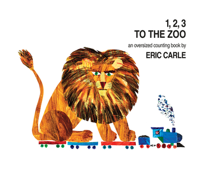 1, 2, 3 to the Zoo: An Oversized Counting Book - 