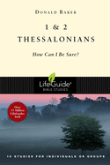 1 & 2 Thessalonians: How Can I Be Sure?
