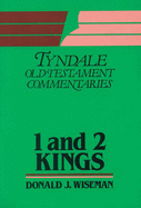 1 and 2 Kings: An Introduction and Commentary - Wiseman, D. J.