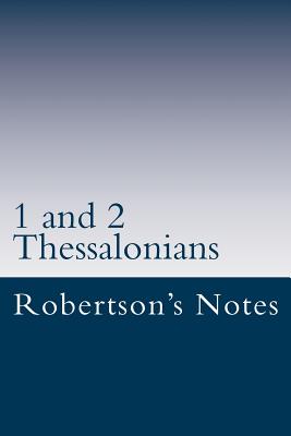 1 and 2 Thessalonians - Robertson, John, Sir