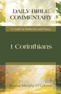 1 Corinthians: A Guide for Reflection and Prayer