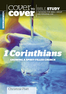 1 Corinthians: Growing a Spirit-filled Church
