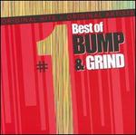 #1 Hits: Best of Bump and Grind