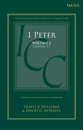 1 Peter: A Critical and Exegetical Commentary: Volume 2: Chapters 3-5