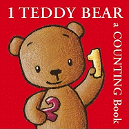 1 Teddy Bear: A Counting Book