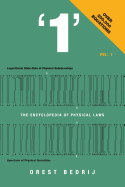 '1' the Encyclopedia of Physical Laws Vol. 1