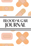 1-Year Daily Blood Sugar Journal (Medical Plasters Multi-Color Light Skin Tone): 6"x9" 52+ Extra Weeks Daily Blood Sugar Logbook Tracker Complete with Monthly Trend Graphs for Diabetics