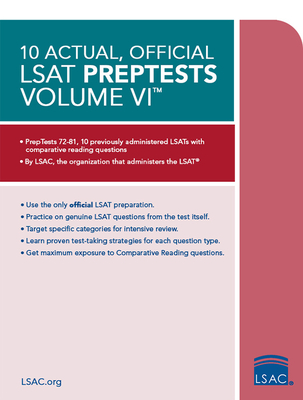 10 Actual, Official LSAT Preptests Volume VI: (Preptests 72-81) - Council, Law School Admission