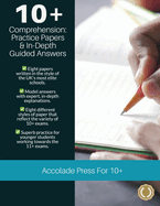 10+ Comprehension: Practice Papers & In-Depth Guided Answers