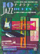 10 Easy Jazz Duets: C (Flute, Guitar, Violin, Vibraharp, Piano), Book & Online Audio