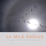 10-Mile Radius: Reframing Life on the Path Through Cancer
