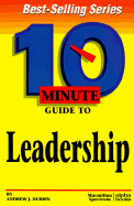 10 Minute Guide To Leadership - Dubrin, Andrew J.