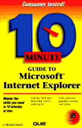 10 minute guide to Microsoft Internet Explorer