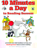 10 Minutes a Day to Reading Success for Kindergarteners