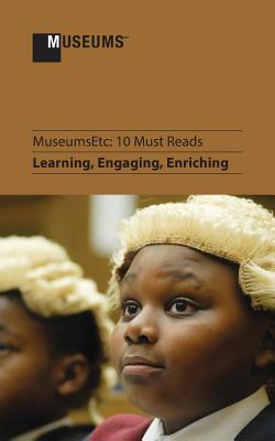 10 Must Reads: Learning, Engaging, Enriching - Bull, John (Contributions by), and Carr, H Christian (Contributions by), and Desmond, Tim, Lmft (Contributions by)