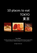 10 Places to Eat Tokyo