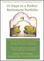 10 Steps to a Perfect Retirement Portfolio With Paul Merriman