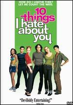 10 Things I Hate About You