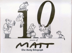 10 Years of Matt