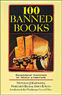 100 Banned Books: Censorship Histories of World Literature