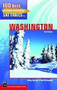 100 Best Cross-Country Ski Trails in Washington