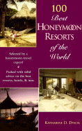 100 Best Honeymoon Resorts of the World