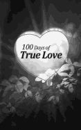 100 Days of True Love