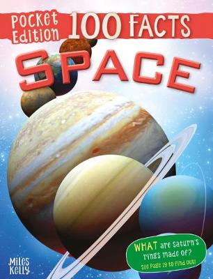 100 Facts Space Pocket Edition - Becklake Sue