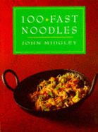 100 Fast Noodles